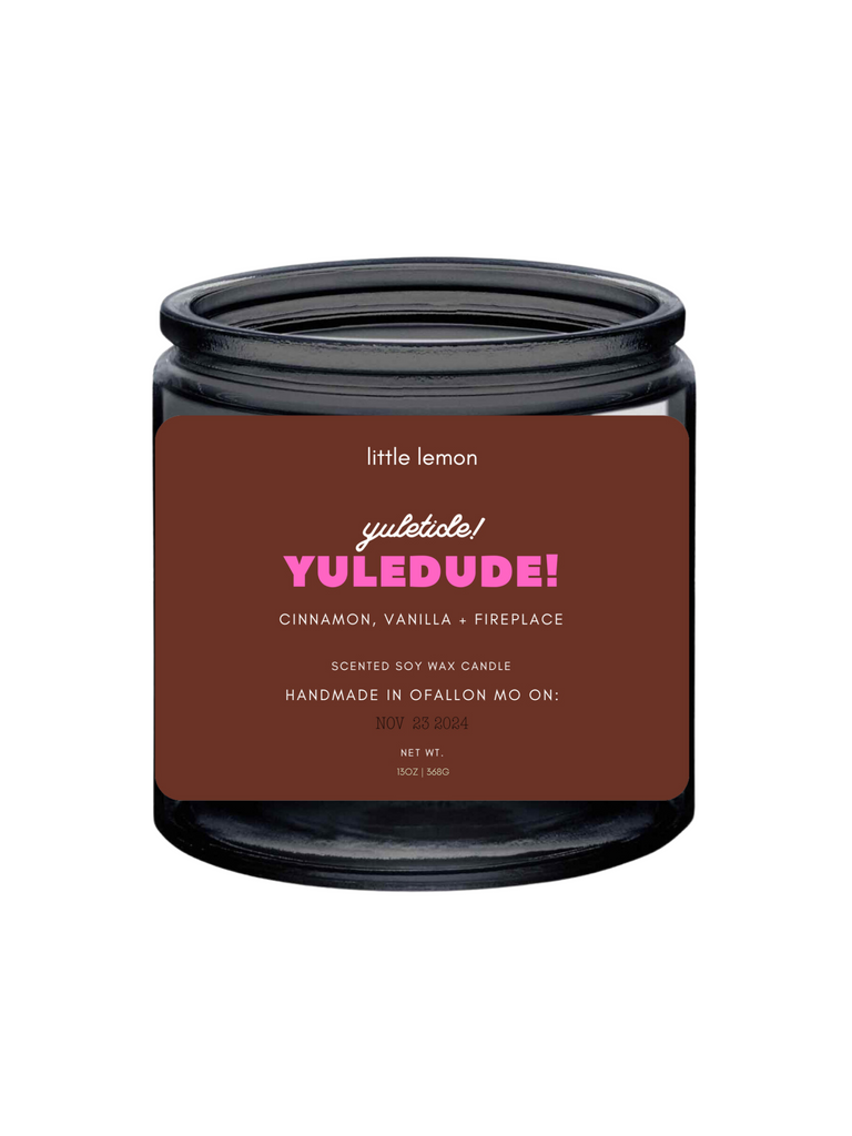 Yuletide! Yuledude!: 13oz Candle